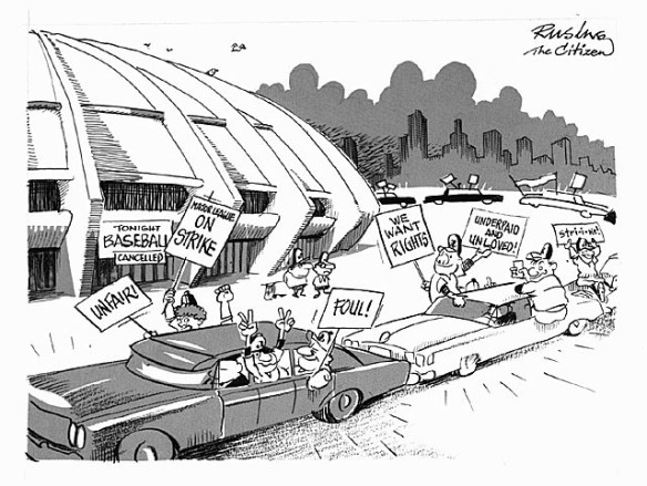 A black-and-white cartoon showing a line of luxury cars driving in a circle around a baseball stadium. In the cars are characters leaning from the windows and holding signs with slogans, including "Unfair," "We Want Rights" and "Major League On Strike."