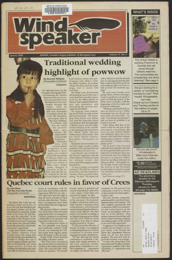 The first page of a colour newspaper titled Wind Speaker wth the byline: AMMSA, Canada’s largest publisher of Aboriginal news. The main headlines read: Traditional wedding highlight of powwow and Quebec court rules in favor of Crees. 