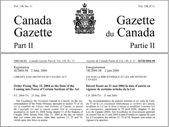 Black and white page from the Canada Gazette Part two, Registration S1/2004-58, 2 June 2004, Library and Archives of Canada Act. “Order Fixing May 21, 2004 as the Date of the Certain Sections of the Act” is written in bold