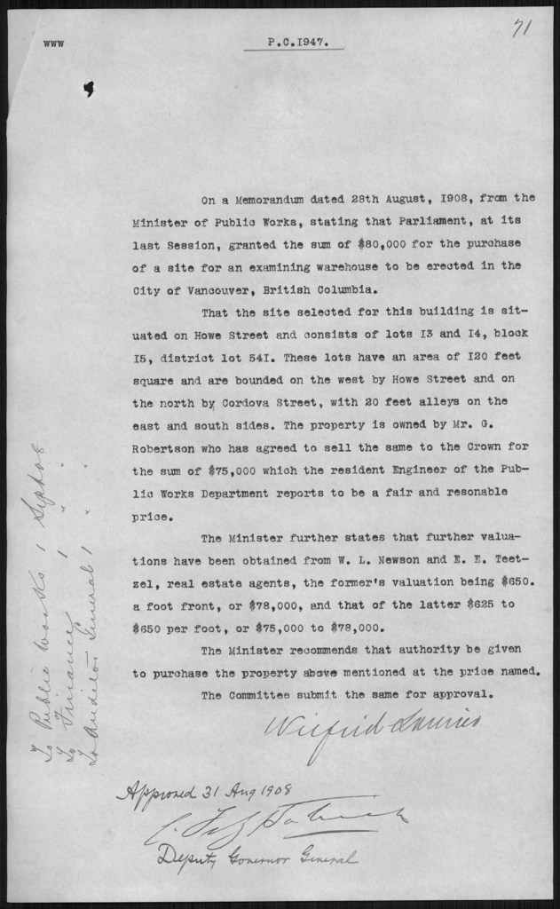 Document outlining the decision to purchase land to build an examining warehouse in Vancouver. The document is signed by Prime Minister Wilfrid Laurier.